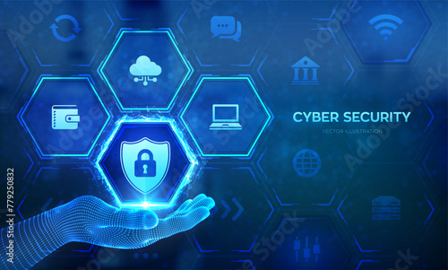 Cyber Security. Data protection technology concept on virtual screen. Shield protect icon in wireframe hand. Internet privacy safety. Antivirus interface. Vector illustration.