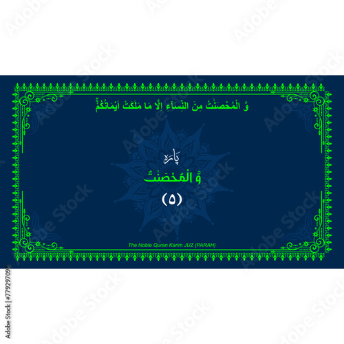 Quran Juz No. 5 Name in Arabic with English Translation on Islamic background. Quran Para Cover vector Design