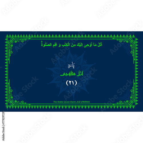 Quran Juz No. 21 Name in Arabic with English Translation on Islamic background. Quran Para Cover vector Design