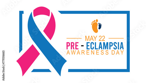 Preeclampsia Awareness Day observed every year in May. Template for background, banner, card, poster with text inscription.