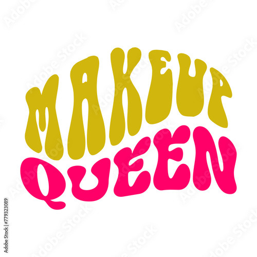 Makeup Queen SVG Cut File