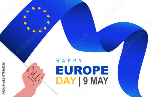 A human hand holds the waving flag of Europe. 12 five-pointed yellow stars. 9th May. Happy Europe Day.
