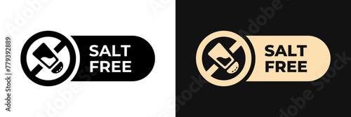 Premium Salt free label vector design for packaging. Sodium free icon gold illustration, logo, symbol, sign, stamp, tag, emblem, mark or seal for package. Low salt product sticker.