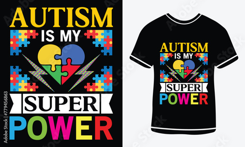 Autism lettering typography quotes t shirt design, T shirt design template  For print, vector art, clothes, t shirt, Creative original design.
