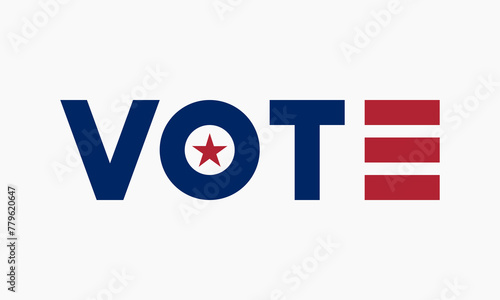 Vote geometric shapes word banner or icon. American federal or municipal elections poster. European parliament election label.