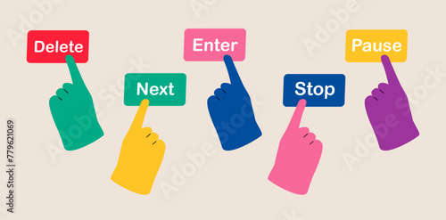 Set of hand press button Enter, Delete, Stop, Next, Pause. Colorful vector illustration