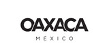 Oaxaca in the Mexico emblem. The design features a geometric style, vector illustration with bold typography in a modern font. The graphic slogan lettering.