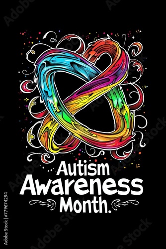 A vibrant autism awareness month poster featuring bold typography in a spectrum of colors.