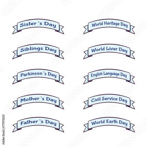 ribbon set of all important days, mothers day, fathers day, siblings day, earth day,liver day, heritage day, english language day