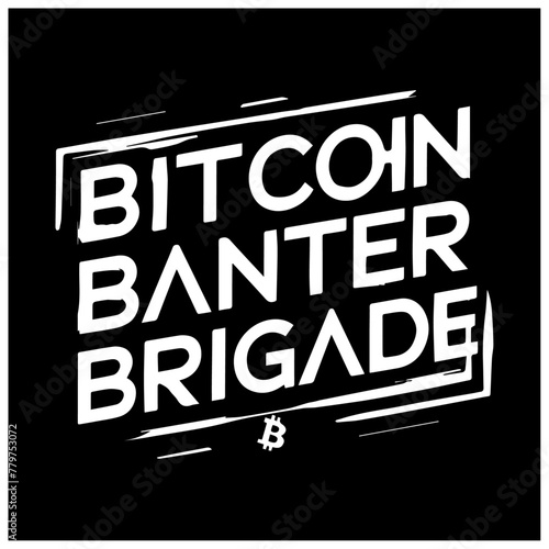 crypto typography design bitcoin banter brigade 
