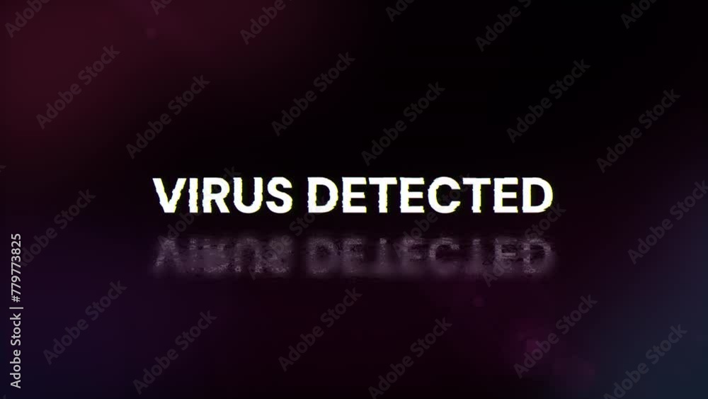 Virus detected text with screen effects of technological failures. Spectacular screen glitch with various kinds of interference. Looped Virus detected text with screen effects of technological failures. Spectacular screen glitch with various kinds of interference. Looped