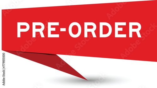 Red color speech banner with word pre order on white background