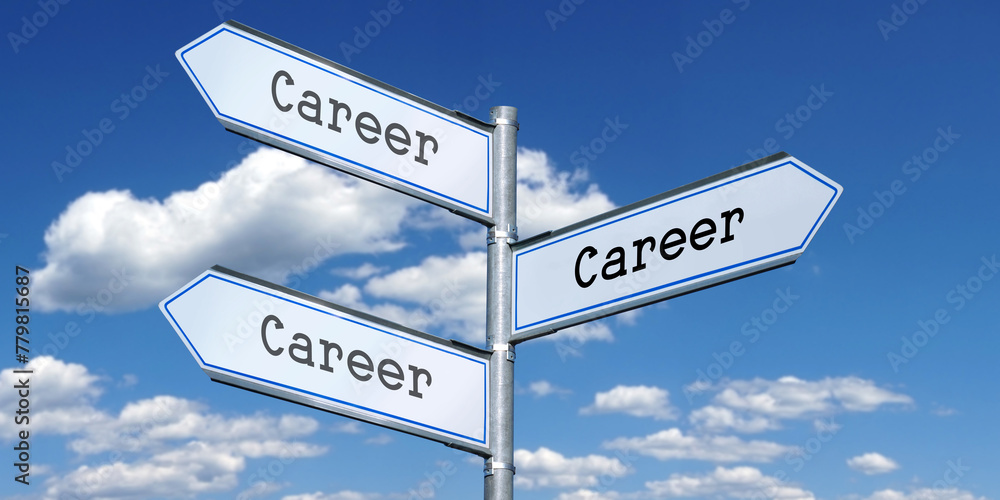 Career - metal signpost with three arrows Career - metal signpost with three arrows