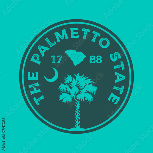 The Palmetto state textured vintage vector t-shirt and apparel design, typography, print, logo, poster. Global swatches