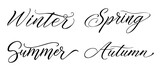 Winter, Spring, Summer, Autumn - Set of names of seasons. Handwritten text in calligraphic style on a white background. Vector illustration.