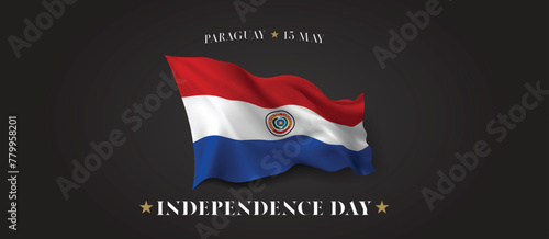 Paraguay independence day vector banner, greeting card. Paraguayan wavy flag in 15th of May patriotic holiday horizontal design with realistic flag