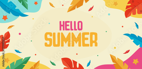 Hello summer modern abstract background with tropical colorful jungle leaves and text.
