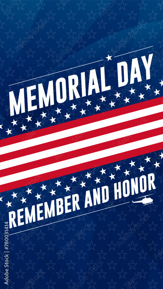 Memorial day Remember and Honor background with national flag of United ...