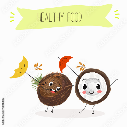 Cute coconut characters, funny fruits, characters with different activities. Flat vector illustration. Organic food, healthy food, illustrations for kids menu, invitations.