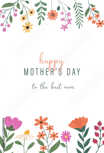 Happy Mother s Day greeting card with beautiful colorful flowers. Editable vector template for greeting card  poster  banner  invitation  social media post. 