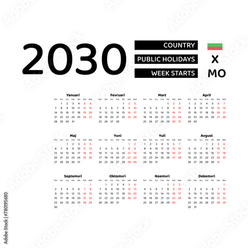 Calendar 2030 Bulgarian language with Bulgaria public holidays. Week starts from Monday. Graphic design vector illustration.