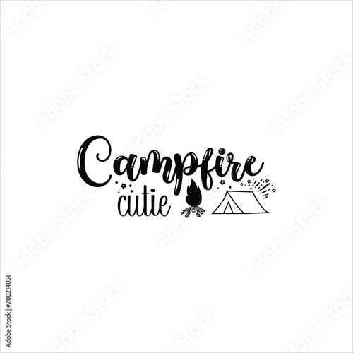 Camping  Quote, Camp lover Quotes, SVG Cut Files, Happy camper Quotes T Shirt Designs, SVG, EPS Cuttable Design File, Saying About Camping, Campfire Quotes Cut Files, SVG Bundle, Vector File