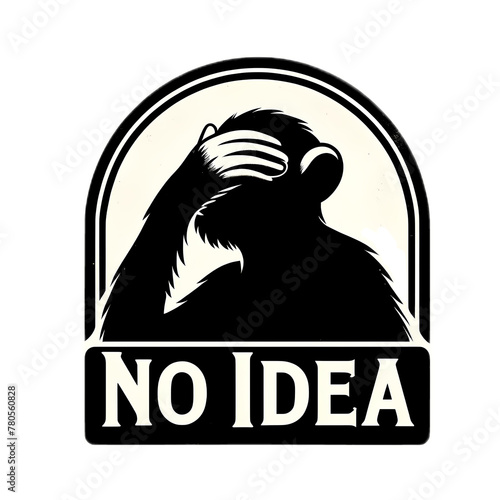 A silhouette of a monkey with the palm of his hand covering his eyes and the inscription 