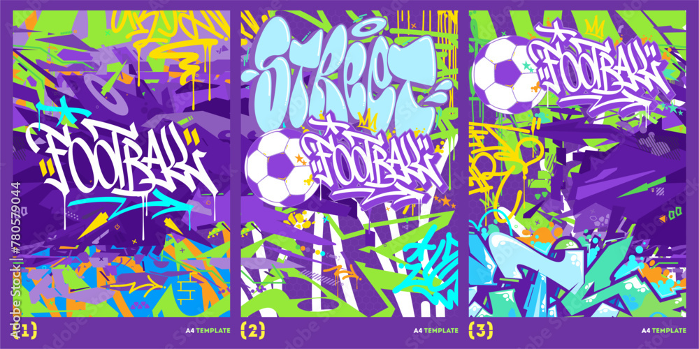 Trendy Hip Hop Urban Street Art Graffiti Style Soccer Or Football Vector A4 Poster Template