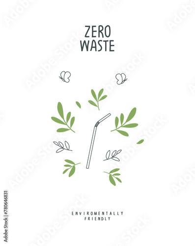 Vector hand drawn cartoon sketch of paper straw with green leaves. Zero waste and Sustainable lifestyle. Think Green. Plastic free Ecological poster.  photo