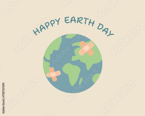 Happy Earth day. Band aid on Earth, globe. Our planet with band aid. Earth day concept. Vector illustration cartoon flat style