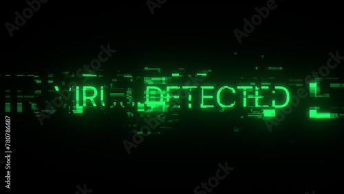 Virus detected text with screen effects of technological glitches