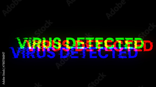 Virus detected text with screen effects of technological glitches