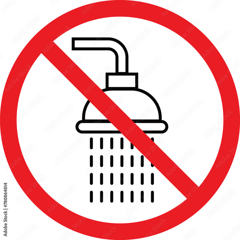 No shower sign . Forbidden shower icon . No shower restriction sign