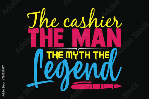 Stylish , fashionable and awesome cashier typography art and illustrator, Print ready vector  handwritten phrase cashier T shirt hand lettered calligraphic design. cashier Vector illustration bundle. photo