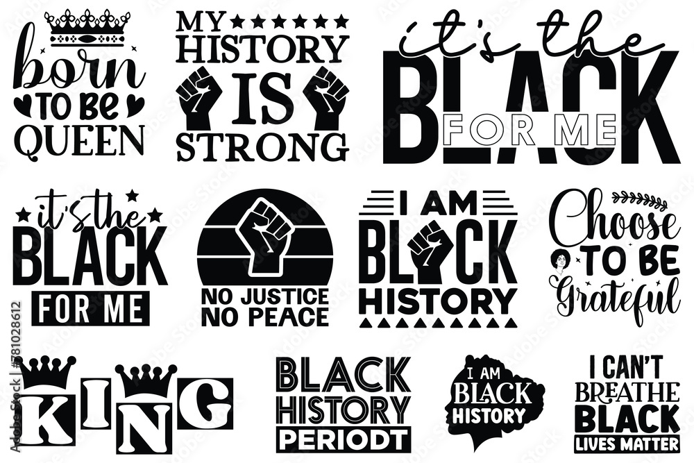 Black History T-shirt And SVG Design Bundle, Black History SVG Quotes Design t shirt Bundle, Vector EPS Editable Files , can you download this Design Bundle