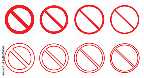 Prohibited sign icon set, not allowed in red symbol Set of stop, ban, forbidden signs, stop entry sign . slash icon