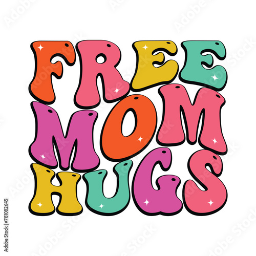 Free Mom Hugs Design Vector Illustration Clipart, Digital Download