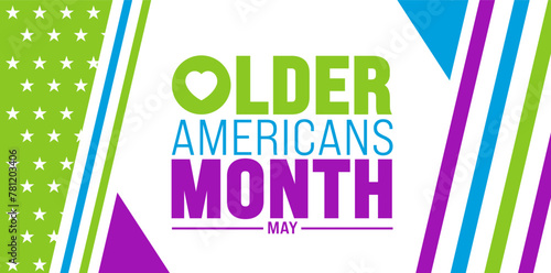 May is Older Americans Month background template. Holiday concept. use to background, banner, placard, card, and poster design template with text inscription and standard color. vector illustration.