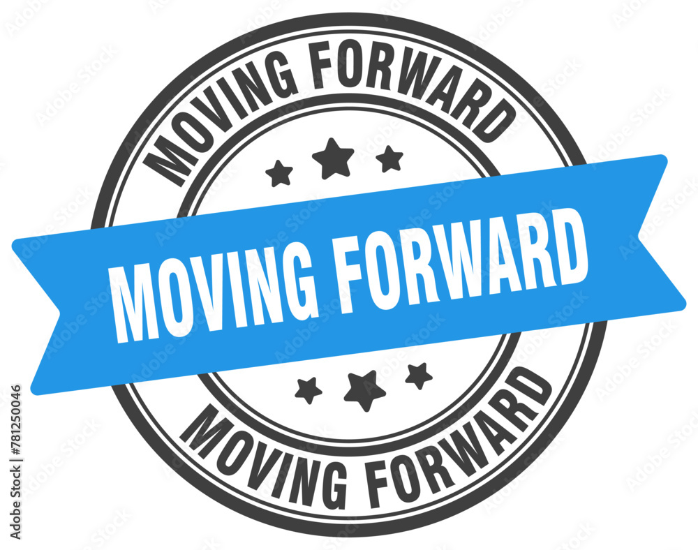 moving forward stamp. moving forward label on transparent background. round sign moving forward stamp. moving forward label on transparent background. round sign