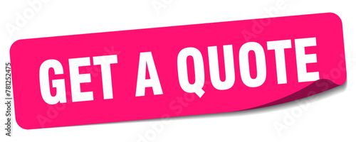 get a quote sticker. get a quote label