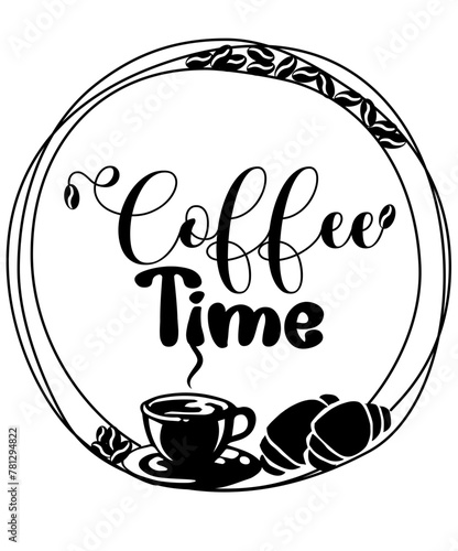 Coffee Time - black color - word written enclosed in 3 circles with cup of coffee, beans and croissants - vector graphics for websites, greetings, banners, cards, prints, cricut, sublimation