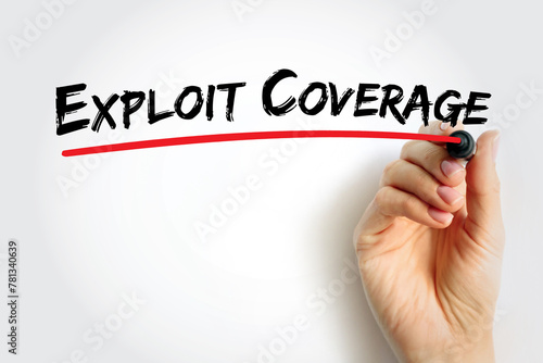 Exploit Coverage is coverage, found in some cyberpolicies, that generally covers the insured for claims related to unauthorized access, text concept background photo