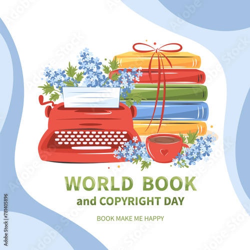 World Book and Copyright Day. Card design for bookshop, library, bookstore, festival or education. Books with spring flowers. Vector illustration
