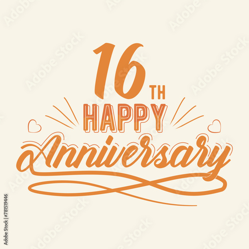 16th Happy Anniversary, Sixteen Years Anniversary Celebrating