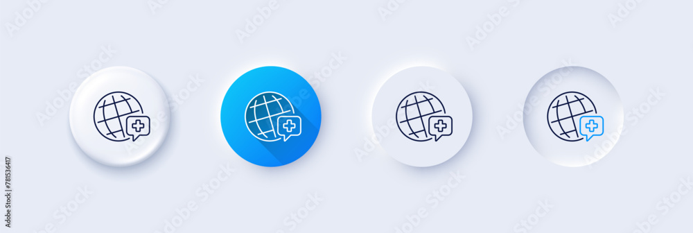 World medicine line icon. Neumorphic, Blue gradient, 3d pin buttons. Medical help sign. Pharmacy medication symbol. Line icons. Neumorphic buttons with outline signs. Vector