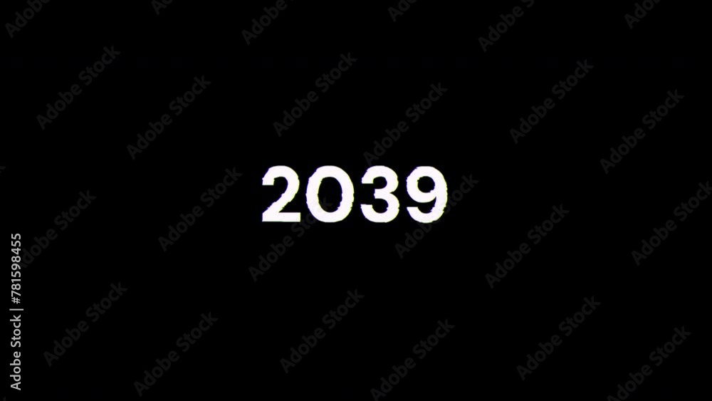 2039 text with screen effects of technological failures. Spectacular screen glitch with various kinds of interference. Looped 2039 text with screen effects of technological failures. Spectacular screen glitch with various kinds of interference. Looped