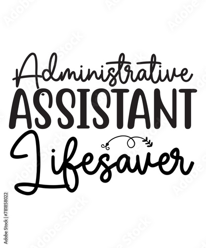 Administrative Professionals Bundle Svg, Administrative Assistant Svg, Designs, T-Shirt, Staff Appreciation, Shirt Svg, Appreciation Svg, Eps, Dxf, Png, Administrative Professionals Day Svg, Admin 