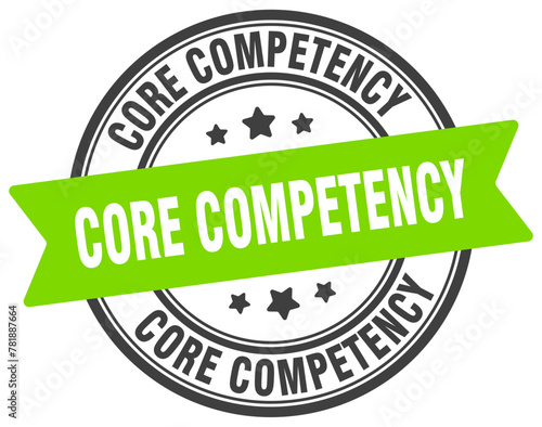 core competency stamp. core competency label on transparent background. round sign