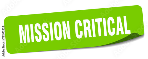 mission critical sticker. mission critical label