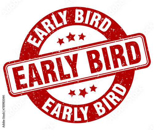 early bird stamp. early bird label. round grunge sign